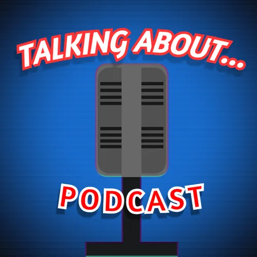 Talking About...