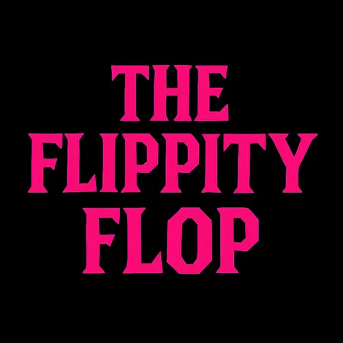 The Flippity Flop