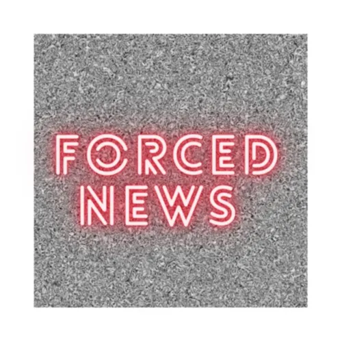 Forced News Podcast