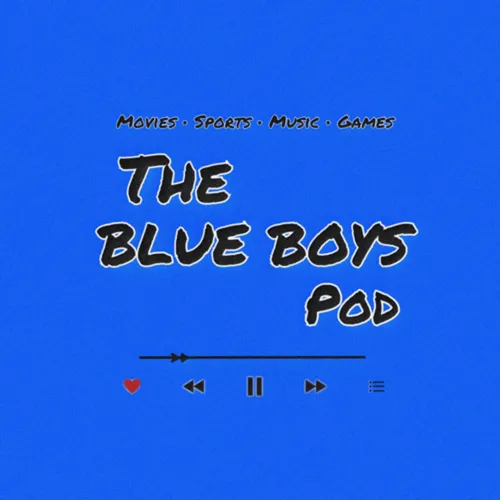 The BLUE BOYS Podcast