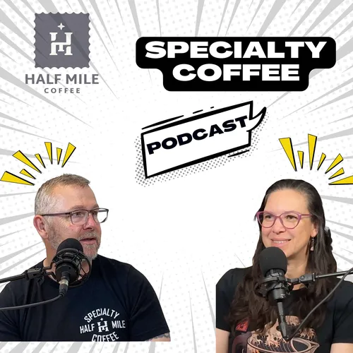 Half Mile Coffee Podcast