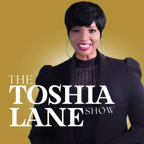 The Toshia Lane Show