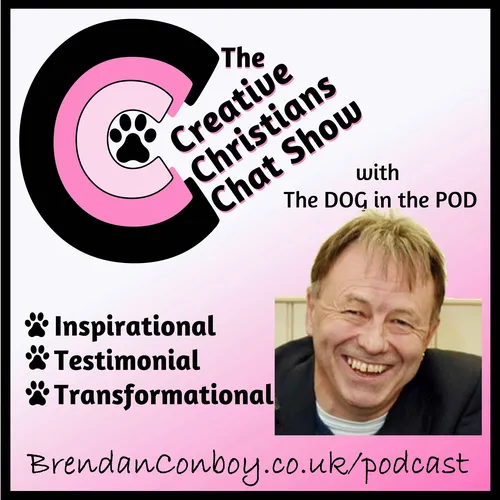 The Creative Christians Chat Show - DOG in the POD