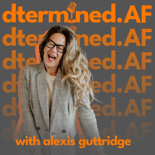 Dtermined AF