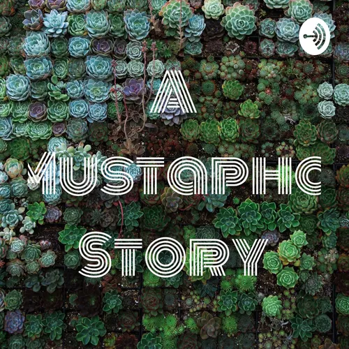 A Mustapha Story
