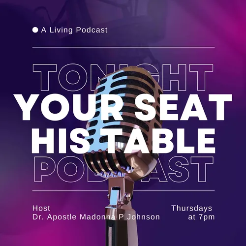 Your Seat, His Table