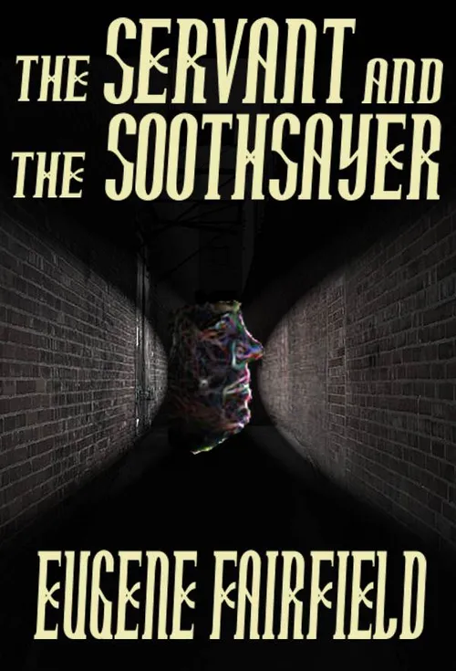 The Servant and the Soothsayer