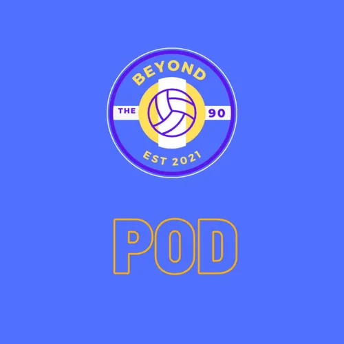 Beyond the 90 Podcast