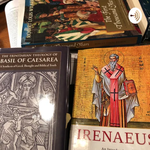 Irenaeus, Basil and Augustine