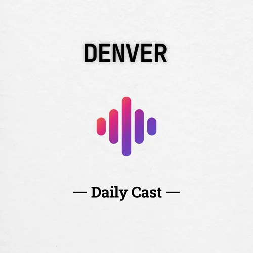 Denver Daily Cast