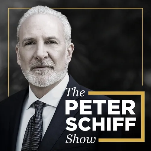 The Peter Schiff Show Podcast - Podcast