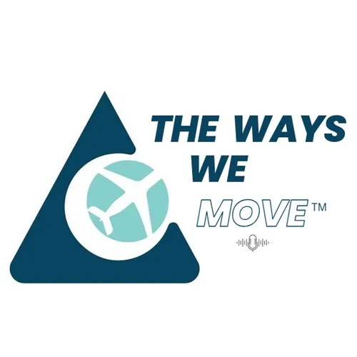 The Ways We Move