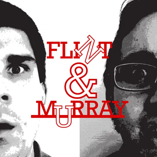 The Flint & Murray Show