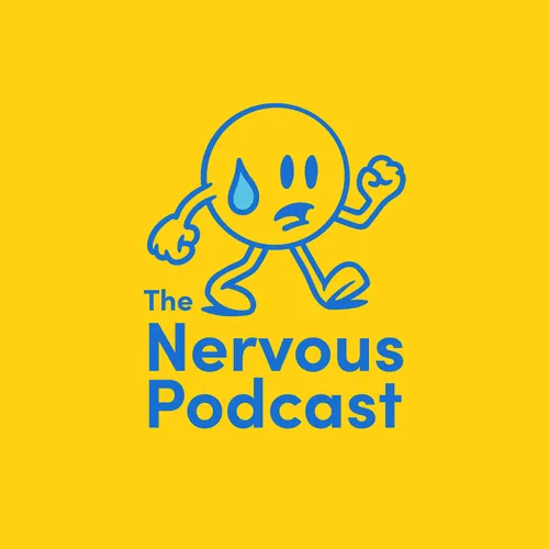 The Nervous Podcast