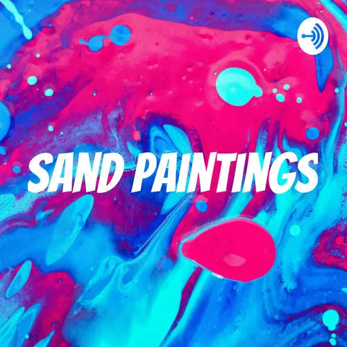 Sand Paintings
