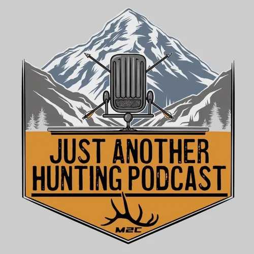 Just Another Hunting Podcast | MTN2COAST