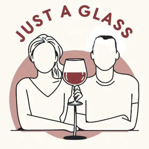 Just a Glass