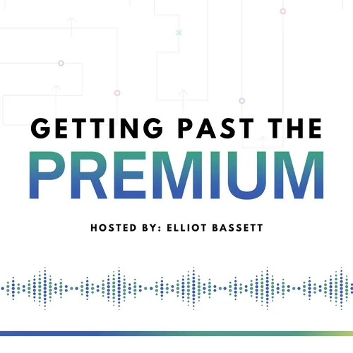 Getting Past the Premium