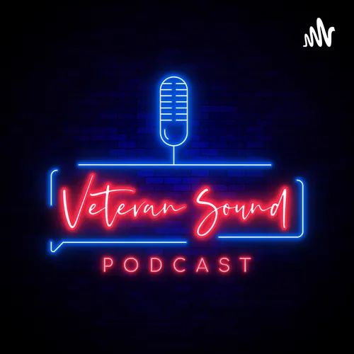 Veteran Sound Podcast