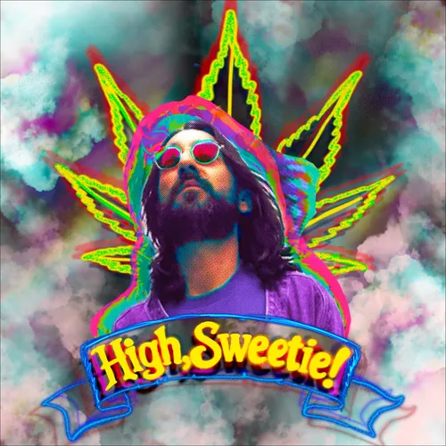 High, Sweetie! with Max Mendoza Crumm - Podcast