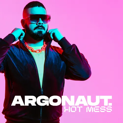 Argonaut's Hot Mess