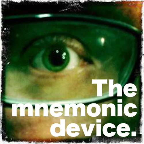 The Mnemonic Device