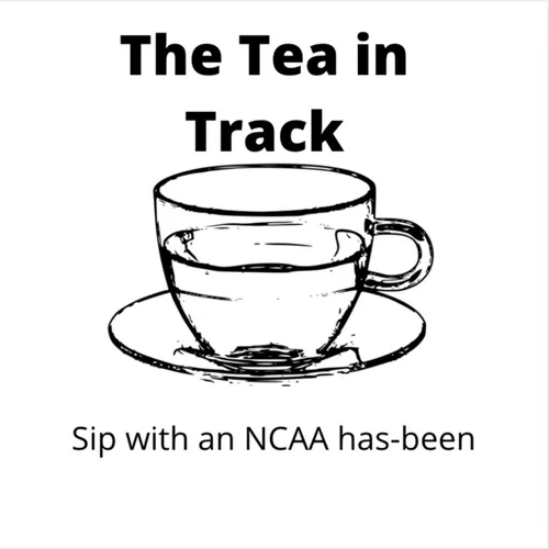 The Tea in Track