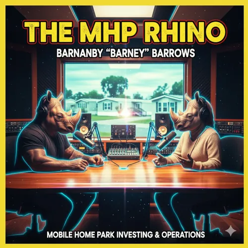 The Mobile Home Park Rhino MHP Deep Dive