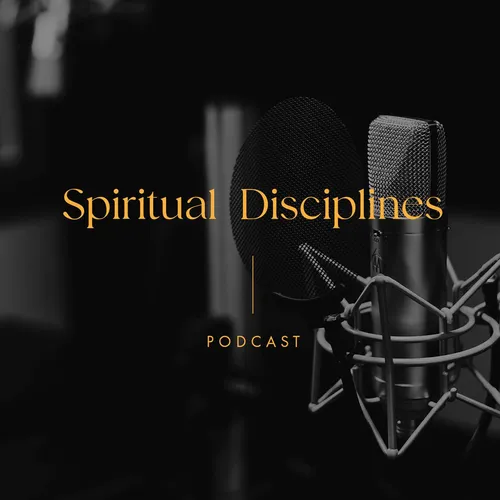 Spiritual Disciplines