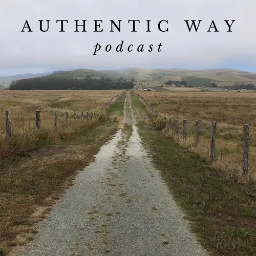 The Authentic Way Podcast