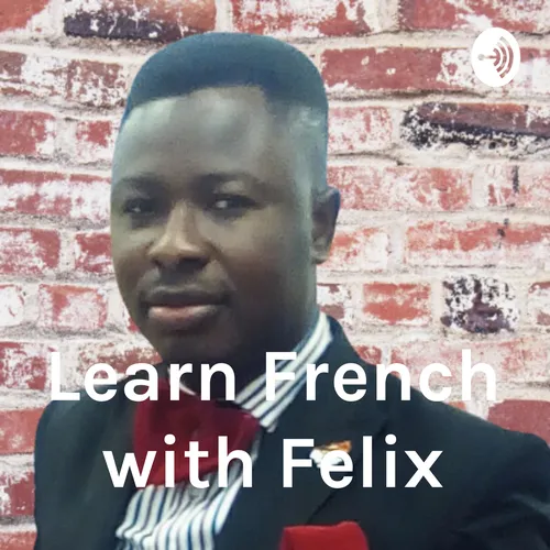 Learn French with Felix