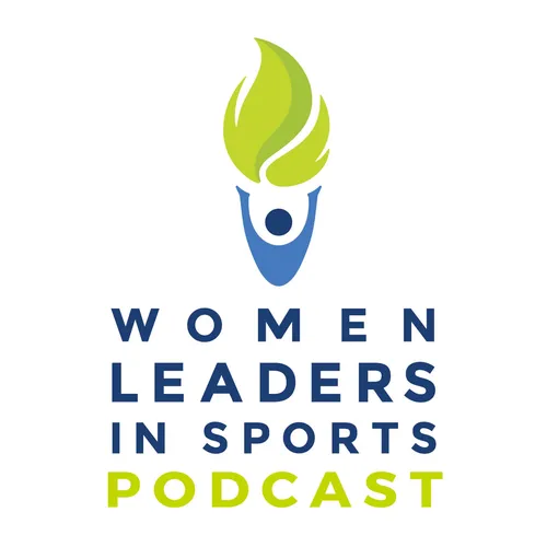 Women Leaders in Sports Podcast