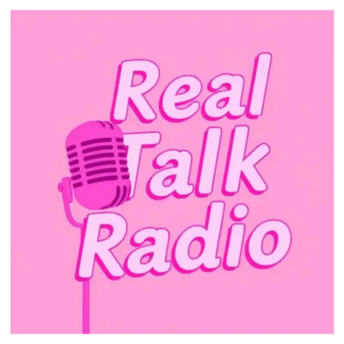 Real Talk Radio