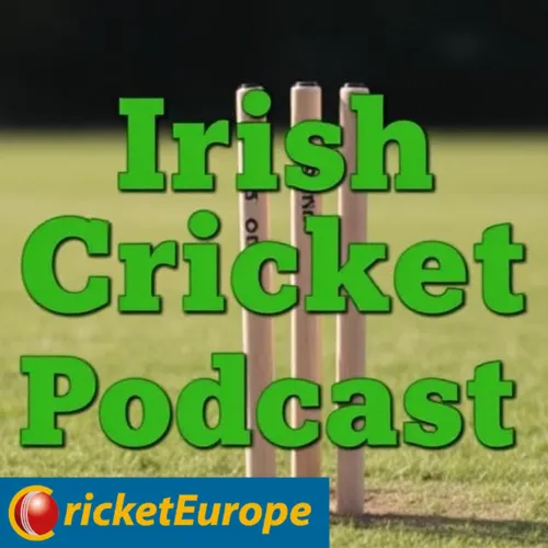 The Irish Cricket Podcast