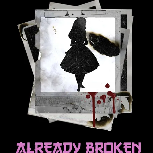 Already Broken