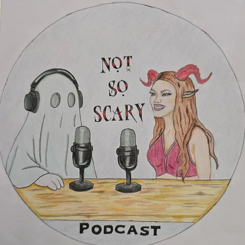 Not So Scary