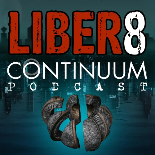 Liber8 Continuum Podcast