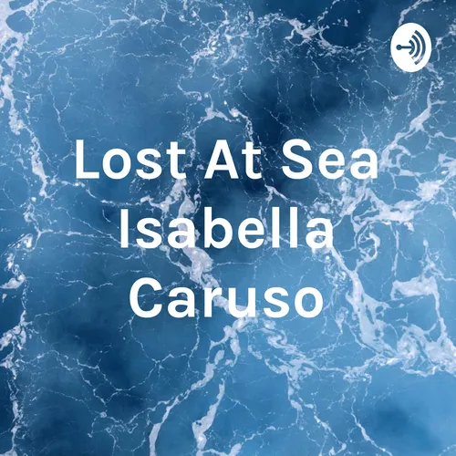 Lost At Sea Isabella Caruso
