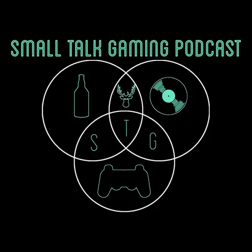 Small Talk Gaming Podcast