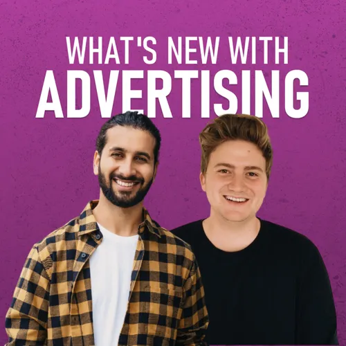 What's New With Advertising
