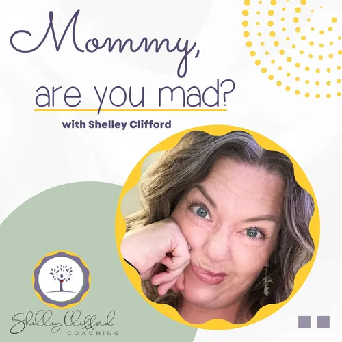 Mommy, are you mad?