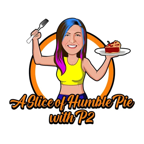A Slice of Humble Pie with P2