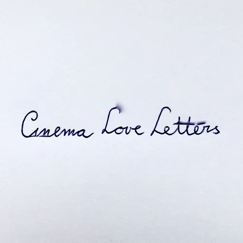 Cinema Love Letters