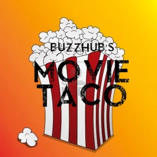 Movie Taco: Archived Episodes