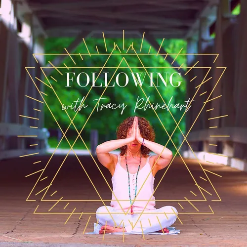 Following with Tracy Rhinehart