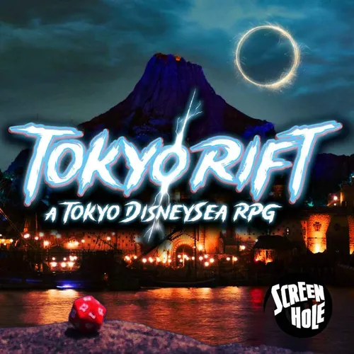 Tokyo Rift - A Tokyo DisneySea RPG