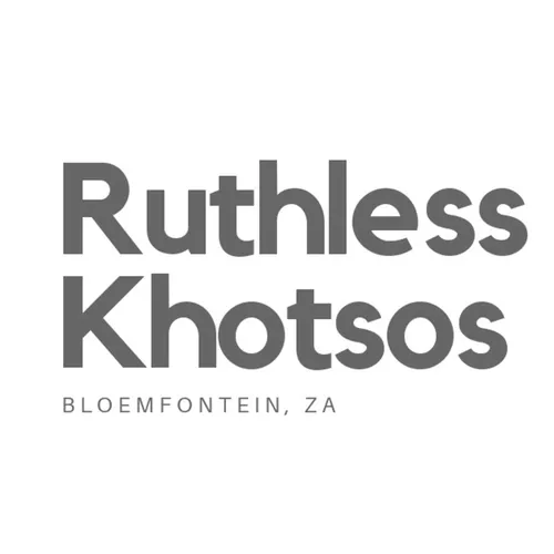 Ruthless Khotsos (Podcast)