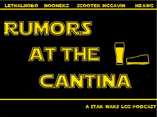 Rumors At The Cantina