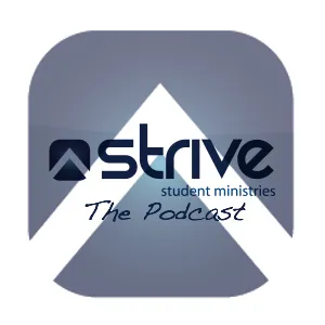 STRIVE the Podcast
