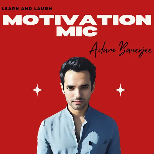 Motivation Mic